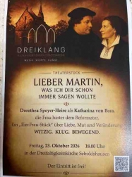 „Lieber Martin“! Dreiklang  bietet in Seboldshausen ein Theaterstück in der Kirche an!